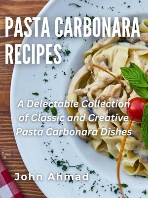 cover image of Pasta Carbonara Recipes